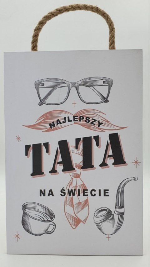 Tabliczka/obraz do zawieszenia 20 x 30 Najlepszy Tata na świecie Tabliczka/obraz do zawieszenia 20 x 30 Najlepszy Tata na świecie