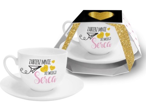 Filiżanka ze spodkiem 220ml - Zabierz mnie do Swojego serca Filiżanka ze spodkiem 220ml - Zabierz mnie do Swojego serca